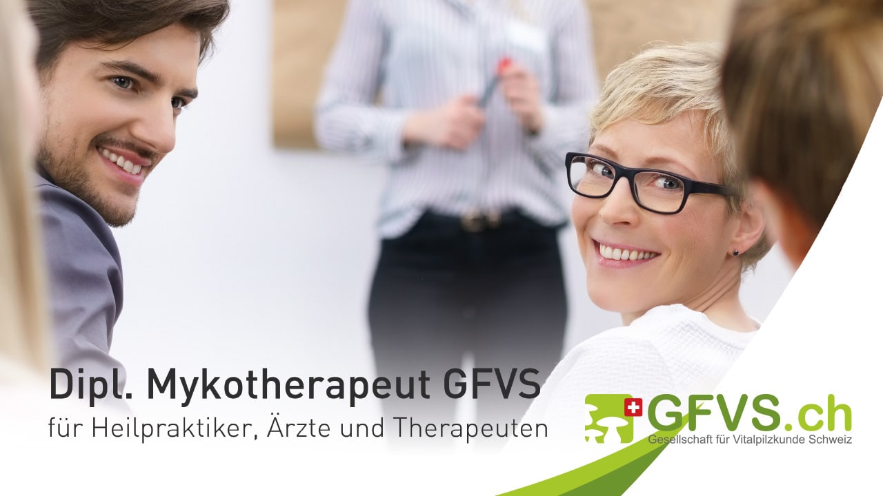 Dipl. Mykotherapeut Ausbildung GFVS